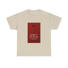 Load image into Gallery viewer, BLAME IT ON WHITEY Book Cover Unisex Heavy Cotton Tee