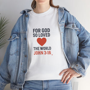 God's Love John 3:16 T-Shirt Faith-Based Apparel