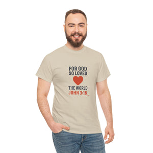 God's Love John 3:16 T-Shirt Faith-Based Apparel