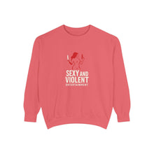 Load image into Gallery viewer, Sexy and Violent Entertainment Sweatshirt - Unisex Pullover
