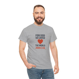 God's Love John 3:16 T-Shirt Faith-Based Apparel