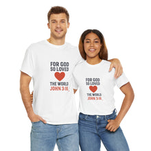 Load image into Gallery viewer, God&#39;s Love John 3:16 T-Shirt Faith-Based Apparel