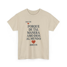Load image into Gallery viewer, John 3:16 Spanish Unisex T-shirt, a reminder of eternal love.