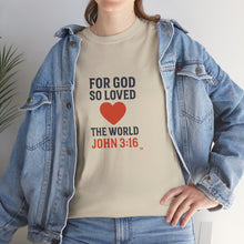 Load image into Gallery viewer, God&#39;s Love John 3:16 T-Shirt Faith-Based Apparel