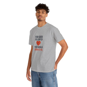 God's Love John 3:16 T-Shirt Faith-Based Apparel