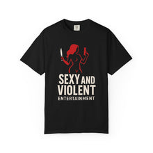 Load image into Gallery viewer, Sexy and Violent Entertainment T-Shirt - Unisex Tee