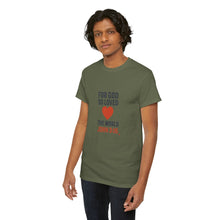 Load image into Gallery viewer, God&#39;s Love John 3:16 T-Shirt Faith-Based Apparel