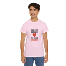 Load image into Gallery viewer, God&#39;s Love John 3:16 T-Shirt Faith-Based Apparel