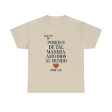 Load image into Gallery viewer, John 3:16 Spanish Unisex T-shirt, a reminder of eternal love.