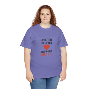 God's Love John 3:16 T-Shirt Faith-Based Apparel
