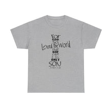 Load image into Gallery viewer, John 3:16 Logo 4 Unisex Heavy Cotton Tee