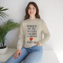 Load image into Gallery viewer, Spanish Faith-Inspired Unisex Crewneck Sweatshirt with Bible Verse, Inspirational Gift, Christian Apparel, Cozy Casual Wear, Religious Holiday Gift