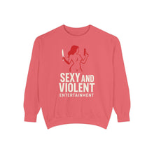 Load image into Gallery viewer, Sexy and Violent Entertainment Sweatshirt - Unisex Pullover