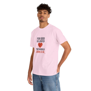 God's Love John 3:16 T-Shirt Faith-Based Apparel