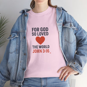 God's Love John 3:16 T-Shirt Faith-Based Apparel