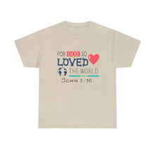 Load image into Gallery viewer, John 3:16  Logo 2 Unisex Heavy Cotton Tee