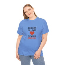 Load image into Gallery viewer, God&#39;s Love John 3:16 T-Shirt Faith-Based Apparel