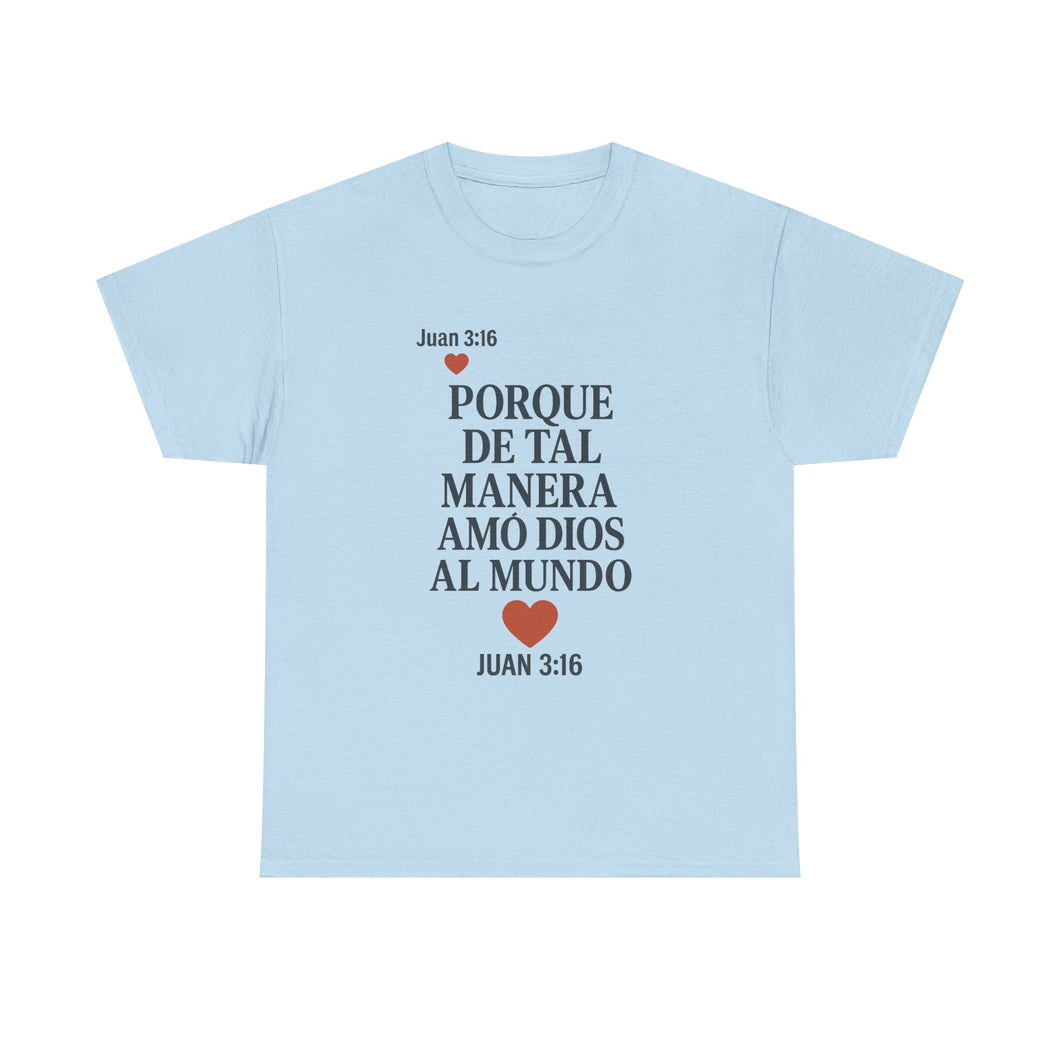 John 3:16 Spanish Unisex T-shirt, a reminder of eternal love.