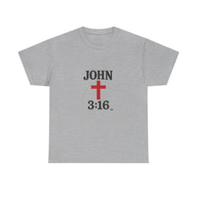 Load image into Gallery viewer, Faith-Inspired John 3:16 Unisex Heavy Cotton Tee - John 3:16, Christian Gift, Spiritual Apparel, Religious Tee, Unique Church Shirt