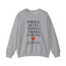 Load image into Gallery viewer, Spanish Faith-Inspired Unisex Crewneck Sweatshirt with Bible Verse, Inspirational Gift, Christian Apparel, Cozy Casual Wear, Religious Holiday Gift
