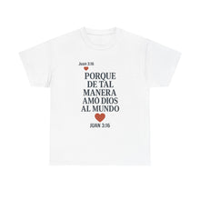 Load image into Gallery viewer, John 3:16 Spanish Unisex T-shirt, a reminder of eternal love.