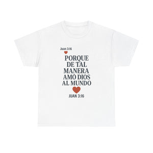 John 3:16 Spanish Unisex T-shirt, a reminder of eternal love.