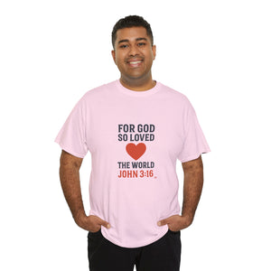 God's Love John 3:16 T-Shirt Faith-Based Apparel