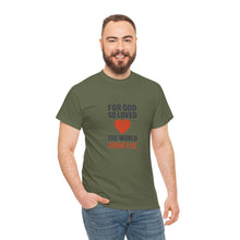 Load image into Gallery viewer, God&#39;s Love John 3:16 T-Shirt Faith-Based Apparel