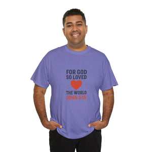 God's Love John 3:16 T-Shirt Faith-Based Apparel