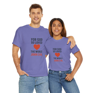 God's Love John 3:16 T-Shirt Faith-Based Apparel