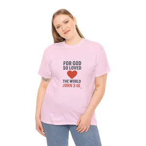 God's Love John 3:16 T-Shirt Faith-Based Apparel
