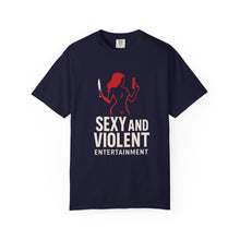 Load image into Gallery viewer, Sexy and Violent Entertainment T-Shirt - Unisex Tee