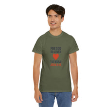 Load image into Gallery viewer, God&#39;s Love John 3:16 T-Shirt Faith-Based Apparel
