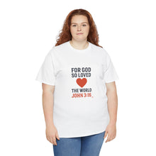 Load image into Gallery viewer, God&#39;s Love John 3:16 T-Shirt Faith-Based Apparel
