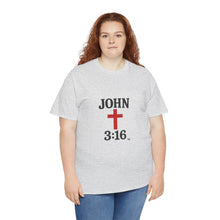 Load image into Gallery viewer, Faith-Inspired John 3:16 Unisex Heavy Cotton Tee - John 3:16, Christian Gift, Spiritual Apparel, Religious Tee, Unique Church Shirt
