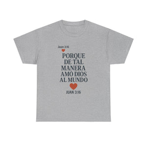 John 3:16 Spanish Unisex T-shirt, a reminder of eternal love.