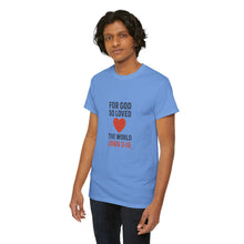 Load image into Gallery viewer, God&#39;s Love John 3:16 T-Shirt Faith-Based Apparel
