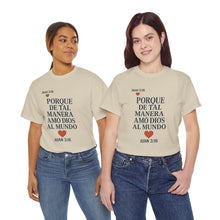 Load image into Gallery viewer, John 3:16 Spanish Unisex T-shirt, a reminder of eternal love.