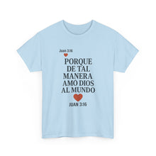 Load image into Gallery viewer, John 3:16 Spanish Unisex T-shirt, a reminder of eternal love.