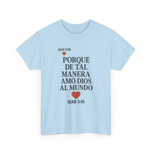 John 3:16 Spanish Unisex T-shirt, a reminder of eternal love.