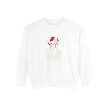 Load image into Gallery viewer, Sexy and Violent Entertainment Sweatshirt - Unisex Pullover