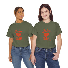 Load image into Gallery viewer, Christian Unisex Tee - John 3:16 T-Shirt Share Your Faith