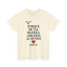 Load image into Gallery viewer, John 3:16 Spanish Unisex T-shirt, a reminder of eternal love.