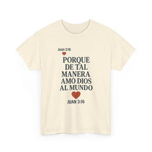 John 3:16 Spanish Unisex T-shirt, a reminder of eternal love.