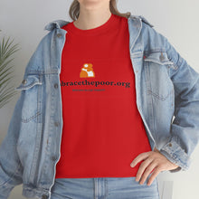 Load image into Gallery viewer, Embracethepoor.org BGR WHITE 1A Unisex Heavy Cotton Tee™