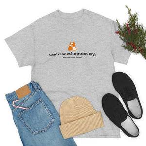 Embracethepoor.org BGR WHITE 1A Unisex Heavy Cotton Tee™