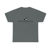 Load image into Gallery viewer, Embracethepoor.org BGR B&amp;W 1A Unisex Heavy Cotton Tee™