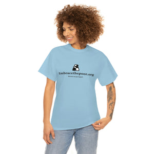 Embracethepoor.org BGR B&W 1A Unisex Heavy Cotton Tee™