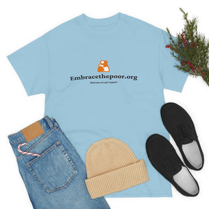 Embracethepoor.org BGR WHITE 1A Unisex Heavy Cotton Tee™
