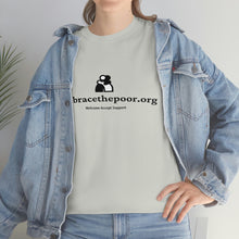 Load image into Gallery viewer, Embracethepoor.org BGR B&amp;W 1A Unisex Heavy Cotton Tee™